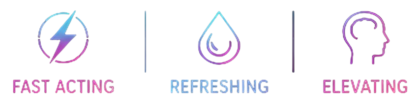 Fast Acting · Refreshing · Elevating