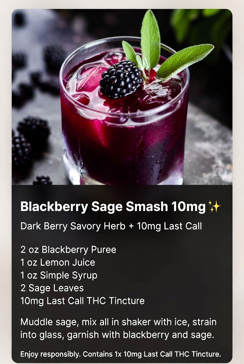 Blackberry Sage Smash with 10mg Last Call